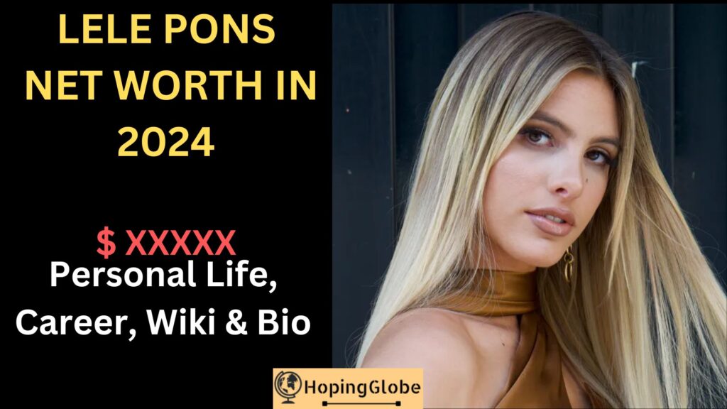 Lele Pons net worth in 2024